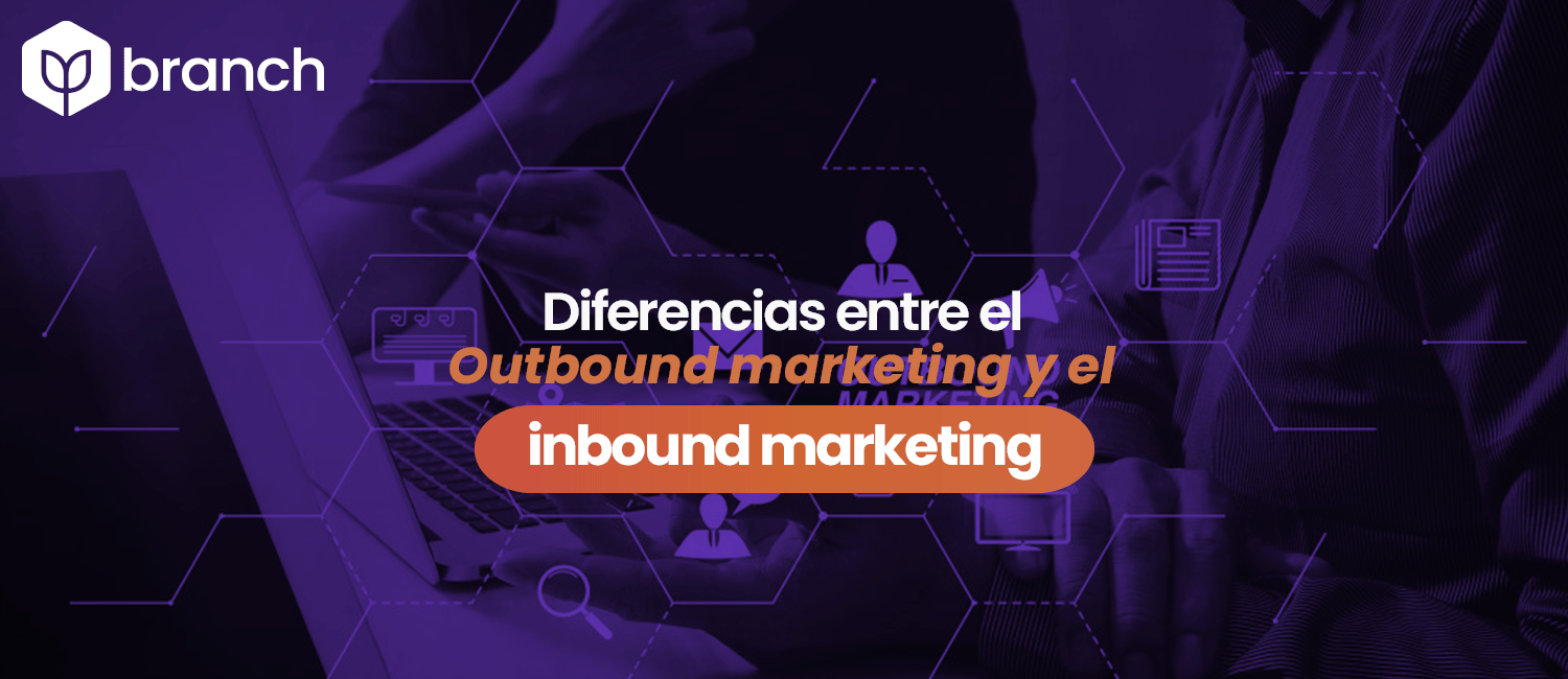 diferencias-entre-el-outbound-marketing-y-el-inbound-marketing